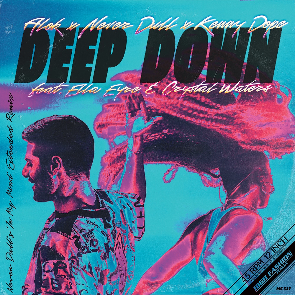 Alok, Never Dull, Kenny Dope Feat. Ella Eyre & Crystal Waters – Deep Down 12″ Vinyl