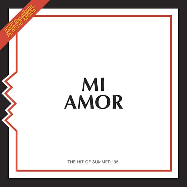 Plastic Mode – Mi Amor 12″ Vinyl