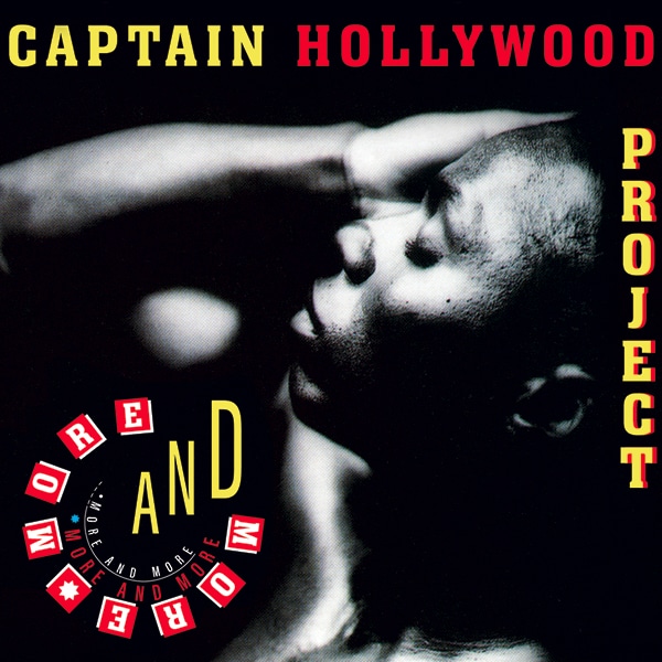Captain Hollywood Project – More And More 12″ Vinyl