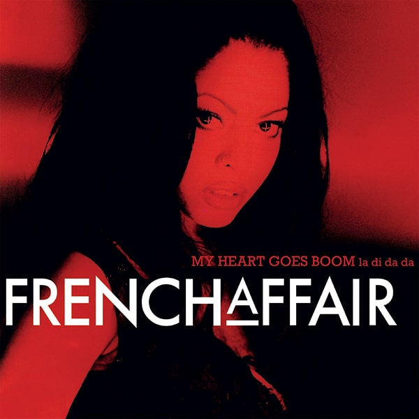 French Affair – My Heart Goes Boom (La Di Da Da) 12″ Vinyl