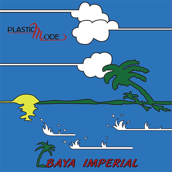 Plastic Mode – Baja Imperial 12″ Vinyl
